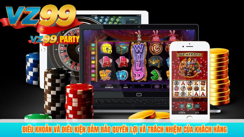 ĐIỀU KHOẢN VÀ ĐIỀU KIỆN 3 Điều khoản và điều kiện đảm bảo quyền lợi và trách nhiệm của khách hàng