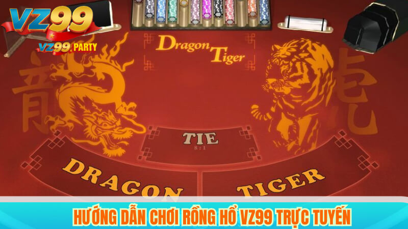 Rồng Hổ VZ99: Hướng Dẫn Chiến Thuật Và Kinh Nghiệm Cược 5 Hướng Dẫn Chơi Rồng Hổ VZ99 Trực Tuyến
