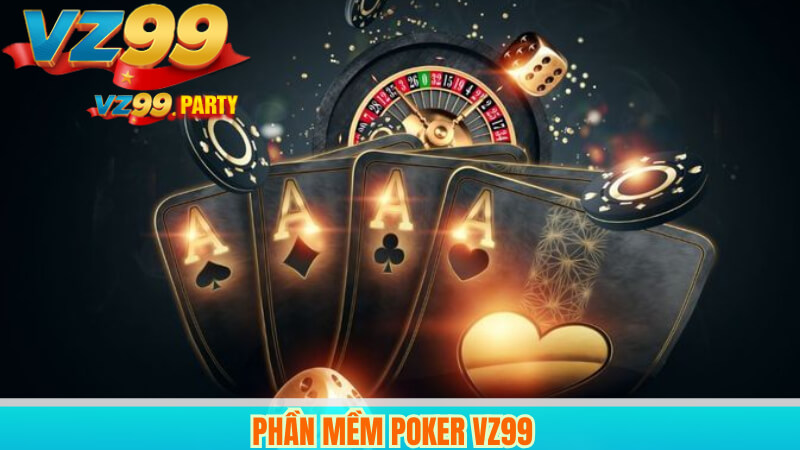 Phần mềm Poker VZ99
